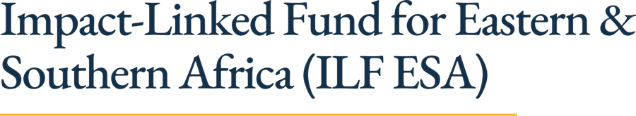 Impact-Linked Fund for Eastern & Southern Africa (ILF ESA)